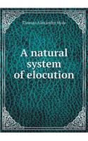 A natural system of elocution