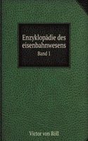 Enzyklopadie des eisenbahnwesens