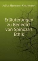 Erlauterungen zu Benedict von Spinoza's Ethik