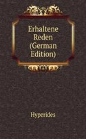 Erhaltene Reden (German Edition)