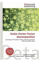 Scalar-Vector-Tensor Decomposition: (English)