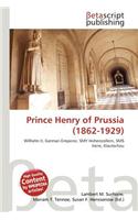 Prince Henry of Prussia (1862-1929)