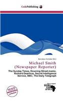 Michael Smith (Newspaper Reporter)