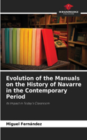 Evolution of the Manuals on the History of Navarre in the Contemporary Period