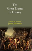 Ten Great Events In History [Hardcover]