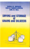 Drying And Storage Of Grains And Oilseeds