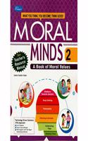 Rohan Moral Minds (A Book of Moral Values) for Class 2 [Paperback] GEETA CHADHA YADAV