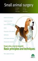 Basic principles and techniques. Small animal surgery