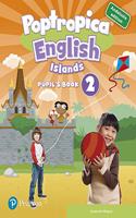 POPTROPICA ENGLISH ISLANDS 2 PUPIL'S PACK (ANDALUSIA)