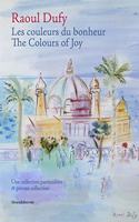 Raoul Dufy: The Colours of Happiness