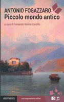 Piccolo mondo antico. Con espansione online