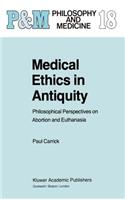 Medical Ethics in Antiquity