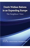 Dutch Welfare Reform in an Expanding Europe