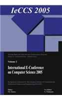 International e-Conference on Computer Science (IeCCS 2005)