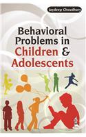 Behavioral Problems In Children & Adolescents