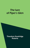 lure of Piper's Glen