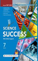 Science Success for Class 7