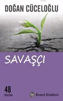 SavascÄ±: AnlamlÄ± ve Coskulu Bir Yasam Icin