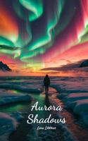 Aurora Shadows