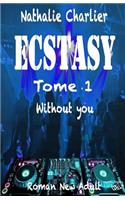 Ecstasy