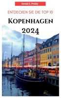 Entdecken Sie Die Top 10 Kopenhagen 2024