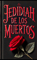 Jedidiah de los Muertos