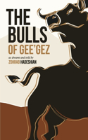 The Bulls of Gee'gez