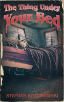 Thing Under Your Bed