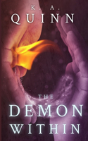 2 The Demon Within: Modern Chaos Magick Trilogy Book Two(2 Accident Zone Trilogy)