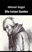 Die toten Seelen (Annotated)