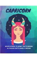 Capricorn, Never Afraid To Admit She's Wrong, Although She's Rarely Wrong: Astrology Sketchbook