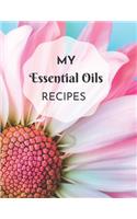 My Essential Oils Recipes