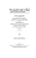 Report of the National Academy of Sciences on the effectiveness and impact of corporate average fuel economy (CAFE) standards