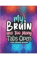 My Brain Has Too Many Tabs Open Coloring Book