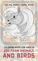 200 Farm Animals and Birds - Coloring Book for adults - Yak, Pig, Rabbit, Horse, other