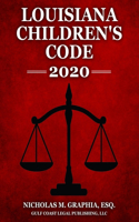 Louisiana Children's Code 2020