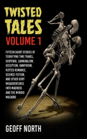 Twisted Tales Volume 1