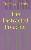 The Distracted Preacher