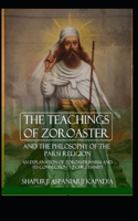 Teachings of Zoroaster (illustrated)