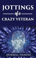 Jottings of A Crazy Veteran