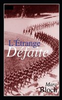 L'Étrange Défaite Annoté