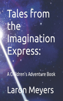 Tales from the Imagination Express