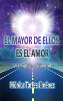 Mayor de Ellos Es El Amor