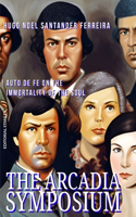 Arcadia Symposium