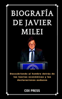 Biografía de Javier Milei