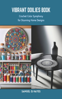 Vibrant Doilies Book