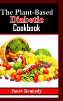 The Plant-Based Diabetic Cookbook