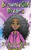 BrownieGirl Dreams