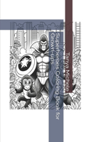 Superheroes Coloring Book for Grown-ups.