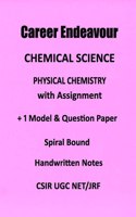 Chemical Sciences Physical Chemistry Class Notes with assignment by career Endeavour for UGC NET CSIR